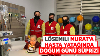 Murat'a hastanede doğum günü sürprizi
