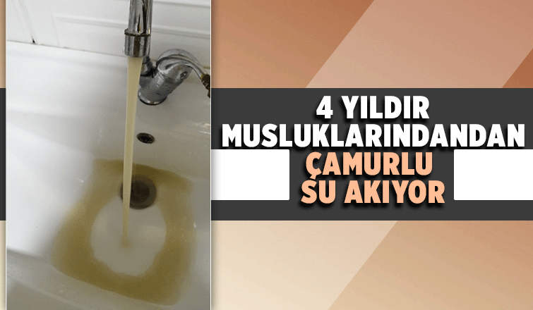 Musluktan su yerine çamur aktı