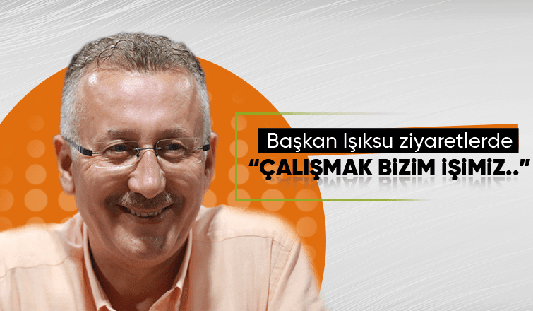 Mutlu Işıksu mahalle ziyaretlerine devam ediyor