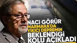Naci Görür'den Marmara için yıkıcı deprem uyarısı