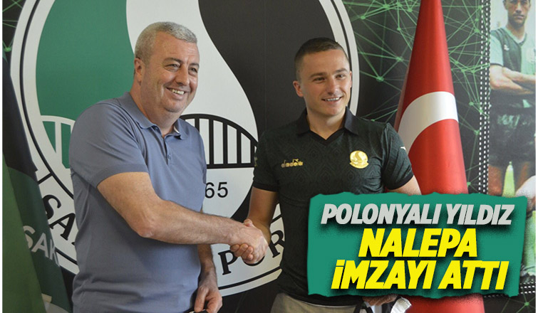 Nalepa Resmen Sakaryaspor'da