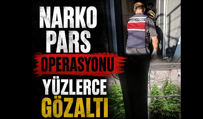 Narko Pars operasyonları: Yüzlerce gözaltı