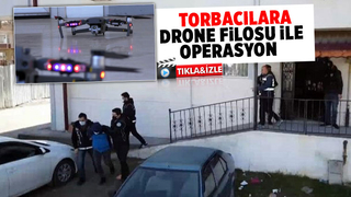Narkotikten drone filolu operasyon