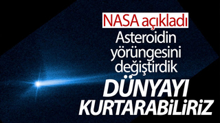 NASA'nın DART misyonu başarılı: Asteroidin yörüngesi değişti