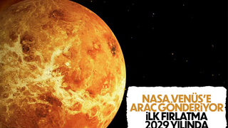 NASA, Venüs’ün atmosferine araç gönderecek