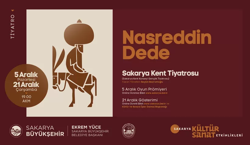Nasreddin Dede oyununun prömiyeri AKM’de yapılacak