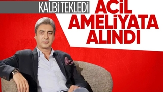 Necati Şaşmaz kaldırıldığı hastanede ameliyata alındı