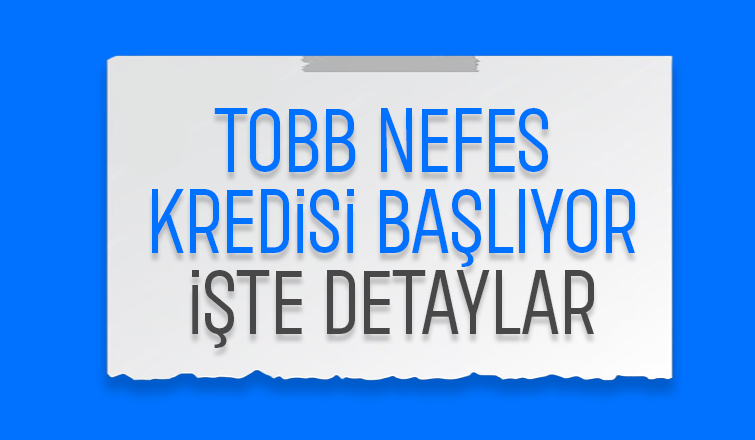 Nefes kredi başvuruları başlıyor
