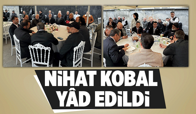 Nihat Kobal vefatının 3. yıl dönümünde dualarla anıldı