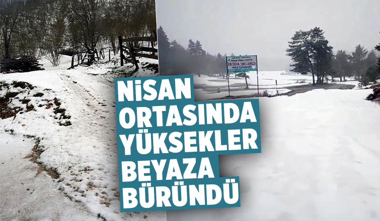 Nisan ortasında kar etkili oluyor