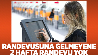 Nüfus randevusuna gelmeyene 2 hafta yeni randevu yok