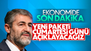 Nureddin Nebati, yeni paketi cumartesi günü açıklayacak