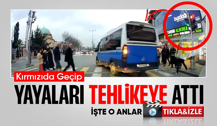 O anlarda kamera kayıttaydı; Kırmızıda böyle geçti