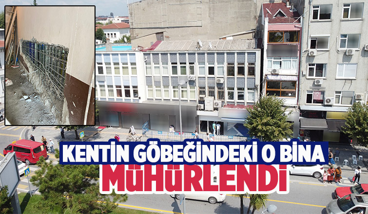 O bina mühürlendi