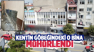 O bina mühürlendi