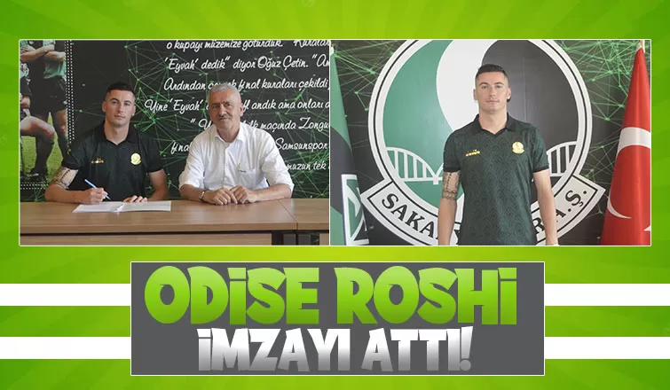 Odise Roshi Sakaryaspor'da
