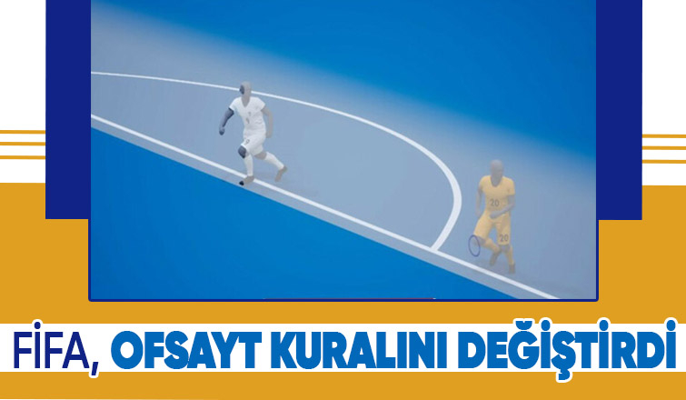 Ofsayt kuralı yine değişti