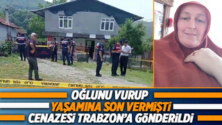 Oğlunu vurup intihar etmişti, cenazesi Trabzon'da toprağa verilecek