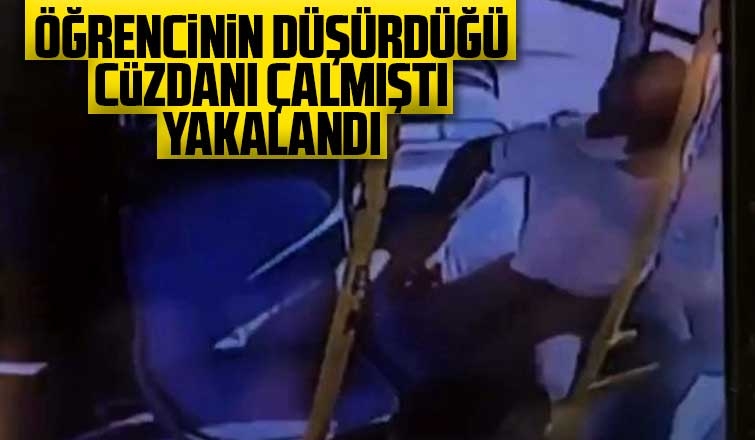 Öğrencinin düşürdüğü cüzdanı çalmıştı, yakalandı