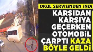 Öğrenciye otomobil çarptı: İşte kazanın saniyeler öncesi