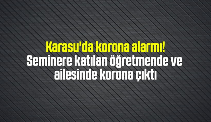 Öğretmende ve ailesinde korona çıktı