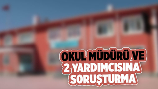 Okul müdürü ve iki yardımcısına şok suçlama
