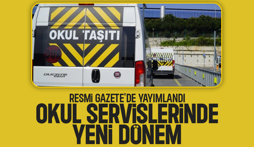 Okul servis araçları ile ilgili önemli değişiklik; Artık zorunlu