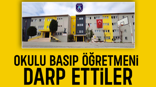 Okulda dehşet; öğretmene saldırdılar