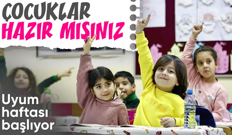 Okullar açılıyor: Okul öncesi ve birinci sınıflar için uyum haftası başlıyor