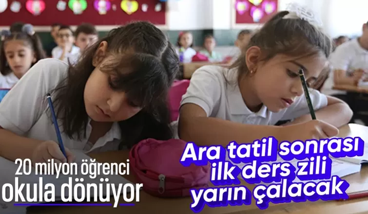 Okullarda ara tatil sonrası ilk ders zili yarın çalacak