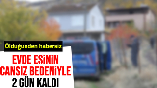 Öldüğü 2 gün sonra anlaşıldı