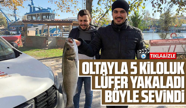 Oltayla 5 kiloluk lüfer yakaladı, böyle sevindi