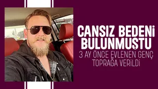 Ölü bulunan genç toprağa verildi