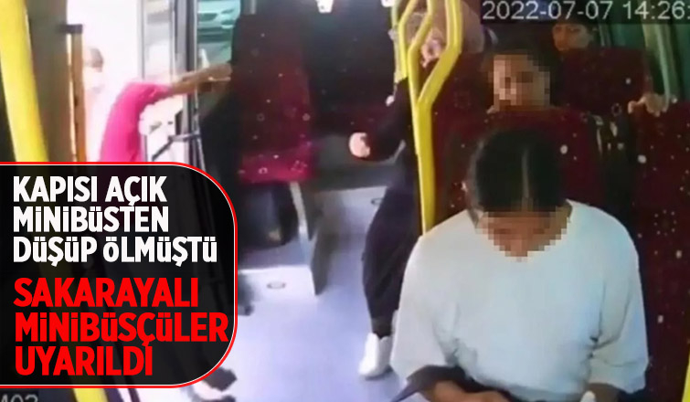 Ölümle sonuçlanmıştı, Sakaryalı minibüsçüler uyarıldı