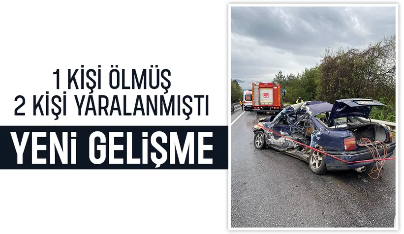Ölümlü kazada yeni gelişme
