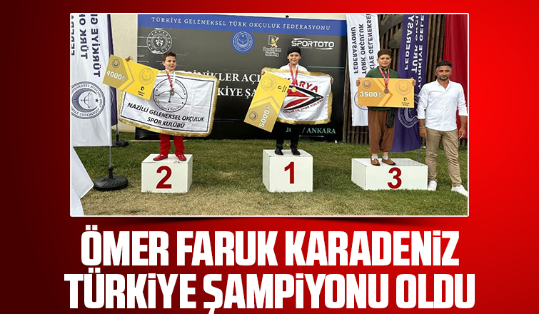 Ömer Faruk Karadeniz şampiyon oldu