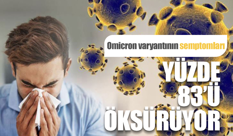 Omicron'un en önemli belirtisi