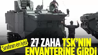 Ordumuza güç katacak olan 27 ZAHA TSK'ya teslim edildi