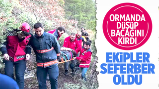 Ormanda bacağını kıran vatandaşı kurtarma operasyonu
