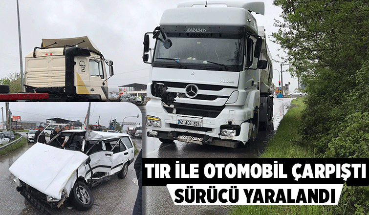 Ormanköy'de tır ile otomobil çarpıştı