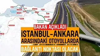 Orta Anadolu Otoyolu ile Akyazı bağlantı noktası olacak