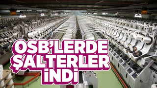 OSB'lerde şalterler indi