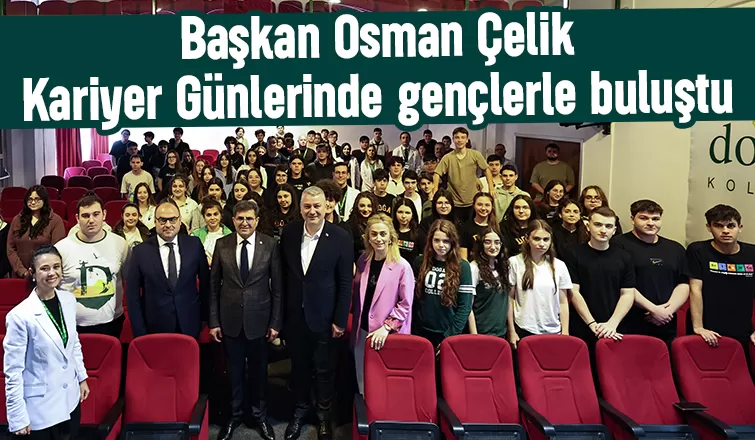 Osman Çelik gençlerle buluştu