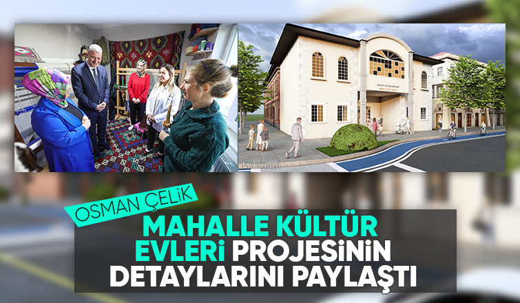 Osman Çelik: Serdivanda mahallelerin yüzü gülecek