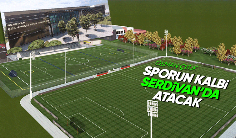 Osman Çelik: Spor alanında hazırladığı projeleri açıkladı