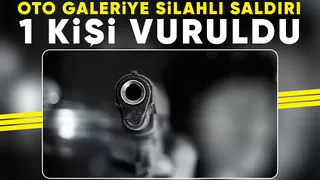 Oto galeriye silahlı saldırı