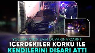 Otomobil az kalsın eve giriyordu