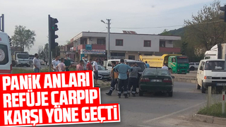 Otomobil refüje çarpıp karşı yöne geçti