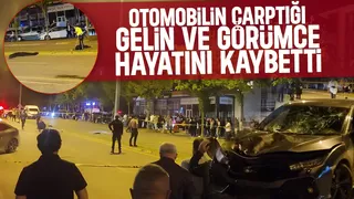 Caddede yürüyüşe çıkan gelin ve görümce kazada öldü
