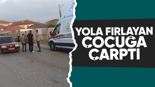 Otomobilin çarptığı çocuk yaralandı